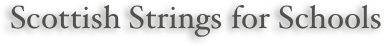 Scottish Strings for Schools